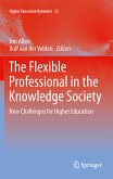 The Flexible Professional in the Knowledge Society (eBook, PDF)