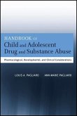 Handbook of Child and Adolescent Drug and Substance Abuse (eBook, ePUB)