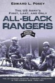 US Army's First, Last, and Only All-Black Rangers (eBook, ePUB)