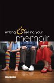 Writing & Selling Your Memoir (eBook, ePUB)