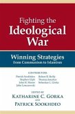 Fighting the Ideological War (eBook, ePUB)