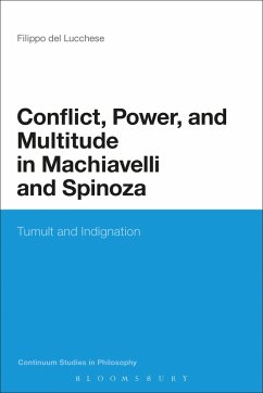 Cover Conflict, Power, and Multitude in Machiavelli and Spinoza (eBook, ePUB)