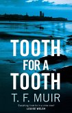 Tooth for a Tooth (eBook, ePUB)