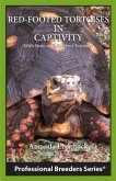 Red-footed Tortoises in Captivity (eBook, ePUB)