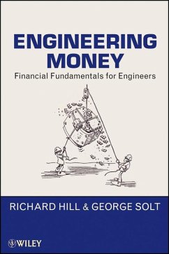 Engineering Money (eBook, ePUB) - Hill, Richard; Solt, George