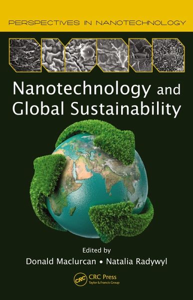 Nanotechnology and Global Sustainability (eBook, PDF)