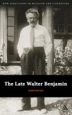 The Late Walter Benjamin (eBook, PDF)