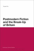 Postmodern Fiction and the Break-Up of Britain (eBook, ePUB)