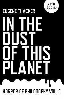 In the Dust of This Planet (eBook, ePUB) - Thacker, Eugene