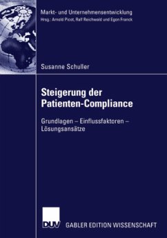 Steigerung der Patienten-Compliance - Schuller, Susanne