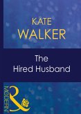 The Hired Husband (Mills & Boon Modern) (Wedlocked!, Book 40) (eBook, ePUB)