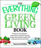 The Everything Green Living Book (eBook, ePUB)