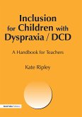 Inclusion for Children with Dyspraxia (eBook, ePUB)