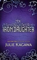 The Iron Daughter (The Iron Fey, Book 2) (eBook, ePUB) - Kagawa, Julie