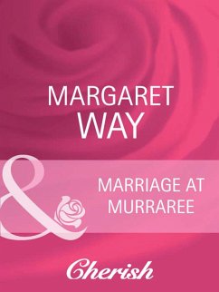 Marriage At Murraree (eBook, ePUB) - Way, Margaret