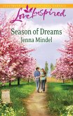 Season Of Dreams (Mills & Boon Love Inspired) (eBook, ePUB)