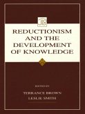 Reductionism and the Development of Knowledge (eBook, ePUB)