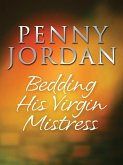 Bedding His Virgin Mistress (eBook, ePUB)