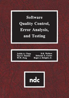 Software Quality Control, Error, Analysis (eBook, PDF) - Clapp, Judith; Stanten, Saul F.; Peng, W. W.; Wallace, D. R.; Cerino, Deborah A.; Dziegiel Jr., Roger J