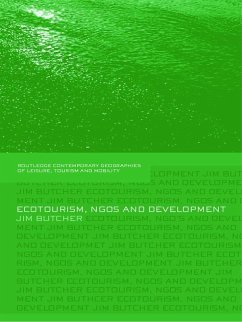 Ecotourism, NGOs and Development (eBook, ePUB) - Butcher, Jim