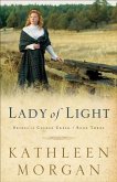 Lady of Light (Brides of Culdee Creek Book #3) (eBook, ePUB)