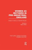 Women as Mothers in Pre-Industrial England (eBook, ePUB)