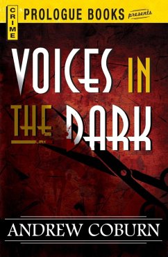 Voices in the Dark (eBook, ePUB) - Coburn, Andrew