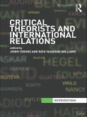 Critical Theorists and International Relations (eBook, ePUB)