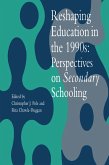 Reshaping Education In The 1990s (eBook, ePUB)