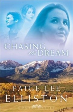 Cover Chasing the Dream (Montana Skies Book #3) (eBook, ePUB)