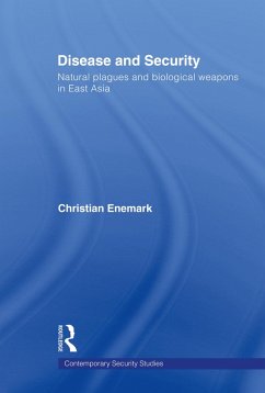 Disease and Security (eBook, ePUB) - Enemark, Christian