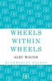 Wheels within Wheels (eBook, ePUB)