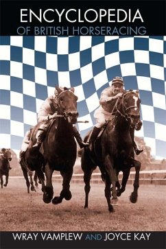 Encyclopedia of British Horse Racing (eBook, PDF)