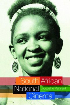 South African National Cinema (eBook, PDF) - Maingard, Jacqueline