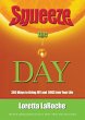 Squeeze the Day (eBook, ePUB) - Bild 1