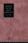 Religion and the Rise of Democracy (eBook, ePUB)