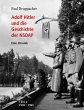 Adolf Hitler und die Geschichte der... - Bild 1