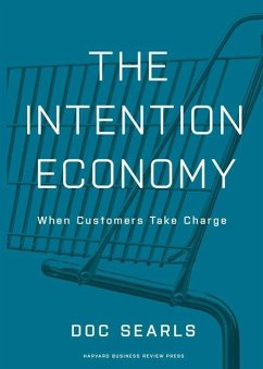 The Intention Economy (eBook, ePUB) - Searls, Doc