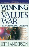 Winning the Values War in a Changing Culture (eBook, ePUB)