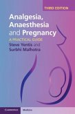 Analgesia, Anaesthesia and Pregnancy (eBook, PDF)