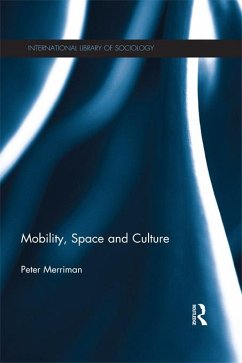 Cover Mobility, Space and Culture (eBook, PDF)