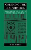 Greening the Corporation (eBook, PDF) Greening the Corporation (eBook, PDF)