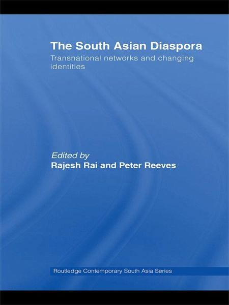 The South Asian Diaspora (eBook, ePUB) The South Asian Diaspora (eBook, ePUB)