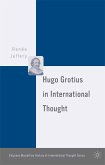 Hugo Grotius in International Thought (eBook, PDF)