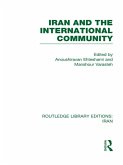Iran and the International Community (RLE Iran D) (eBook, ePUB)