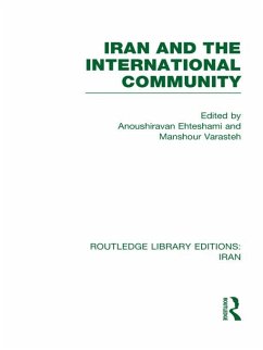 Cover Iran and the International Community (RLE Iran D) (eBook, ePUB)
