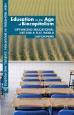 Education in the Age of Biocapitalism (eBook, PDF)
