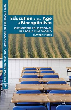 Education in the Age of Biocapitalism (eBook, PDF) - Pierce, C.