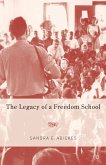 The Legacy of a Freedom School (eBook, PDF)