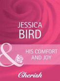 His Comfort And Joy (eBook, ePUB)